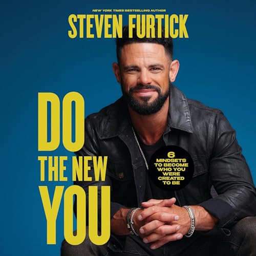 Do the New You By Steven Furtick