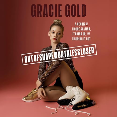 Outofshapeworthlessloser By Gracie Gold