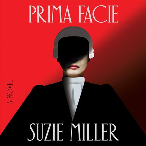 Prima Facie By Suzie Miller