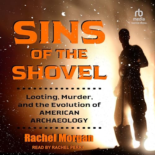 Sins of the Shovel By Rachel Morgan