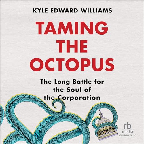 Taming the Octopus By Kyle Edward Williams
