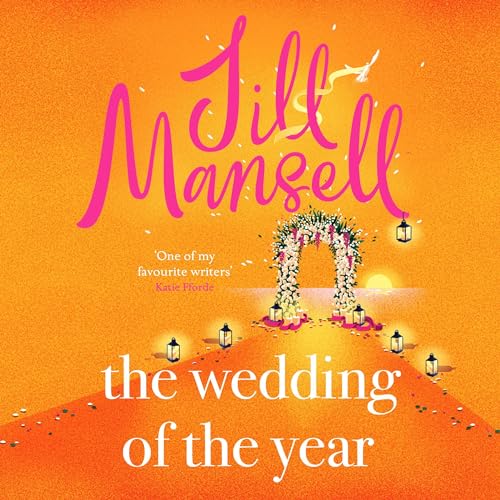 The Wedding of the Year By Jill Mansell
