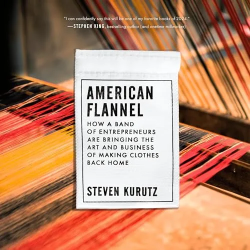 American Flannel By Steven Kurutz