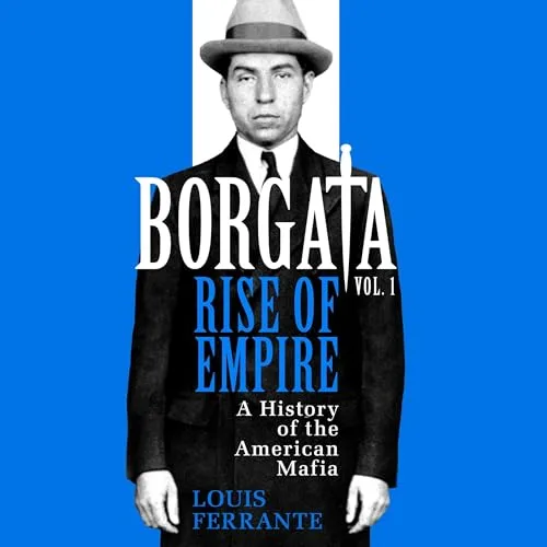 Borgata: Rise of Empire By Louis Ferrante