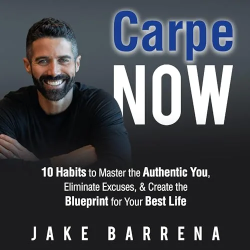 Carpe Now By Jake Barrena