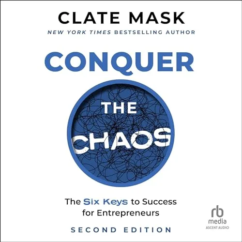 Conquer the Chaos By Clate Mask