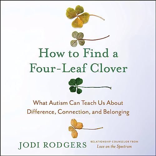 How to Find a Four-Leaf Clover By Jodi Rodgers