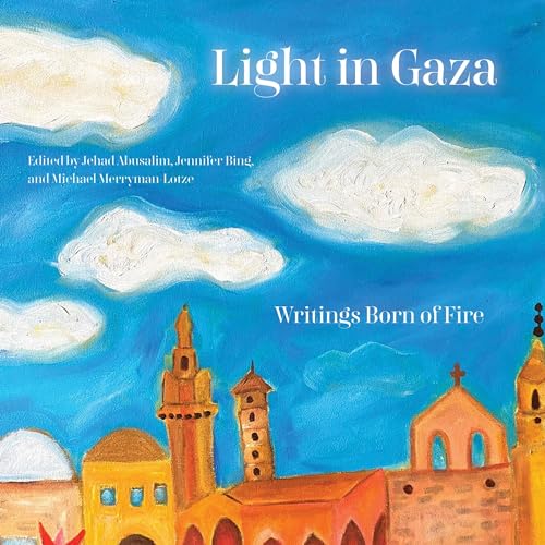 Light in Gaza By Jehad Abusalim