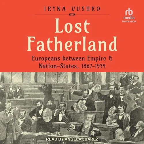 Lost Fatherland By Iryna Vushko