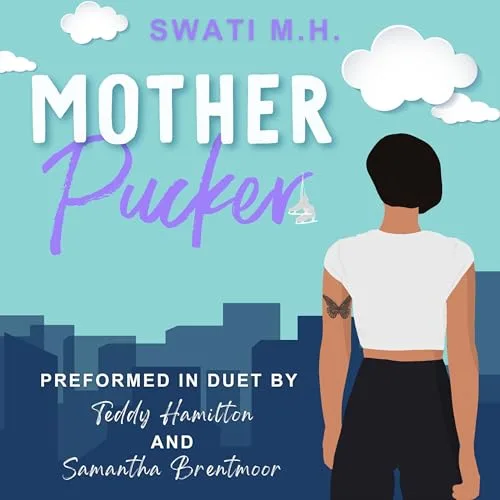 Mother Pucker By Swati MH