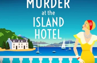 Murder at the Island Hotel By Helena Dixon