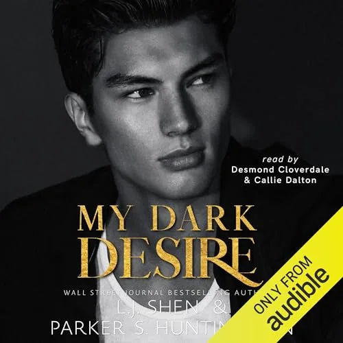 My Dark Desire By L.J. Shen, Parker S. Huntington