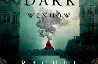 One Dark Window By Rachel Gillig