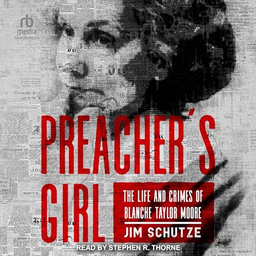 Preacher's Girl By Jim Schutze