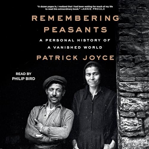 Remembering Peasants By Patrick Joyce