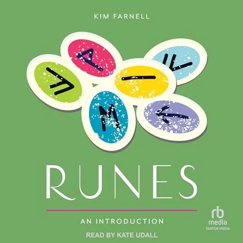 Runes: An Introduction By Kim Farnell