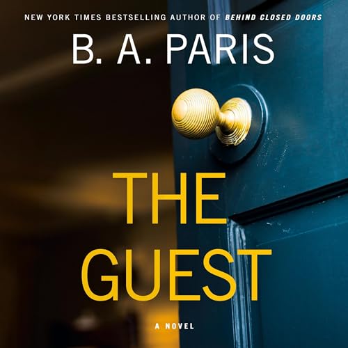 The Guest By B.A. Paris