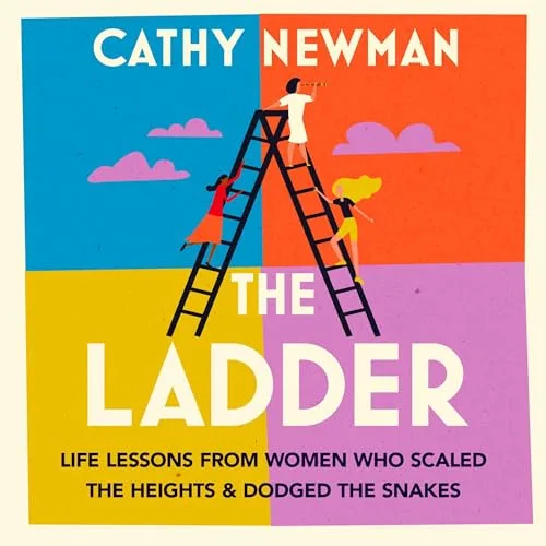 The Ladder By Cathy Newman