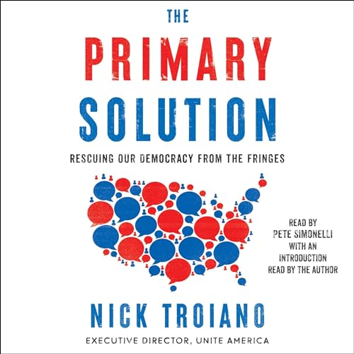 The Primary Solution By Nick Troiano