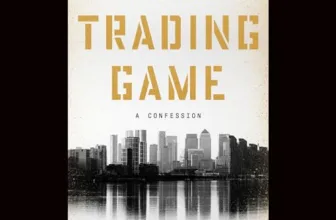 The Trading Game By Gary Stevenson