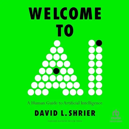 Welcome to AI By David L. Shrier