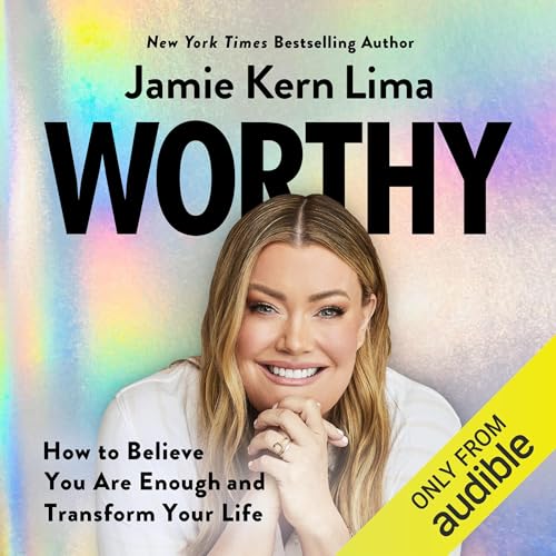 Worthy By Jamie Kern Lima