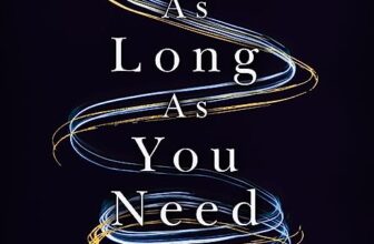 As Long as You Need By J. S. Park