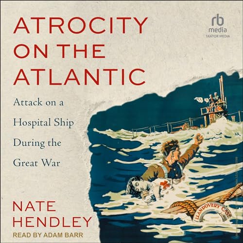 Atrocity on the Atlantic By Nate Hendley