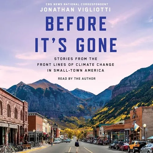 Before It's Gone By Jonathan Vigliotti