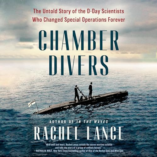 Chamber Divers By Rachel Lance