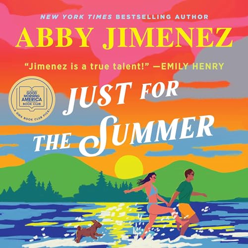 Just for the Summer By Abby Jimenez