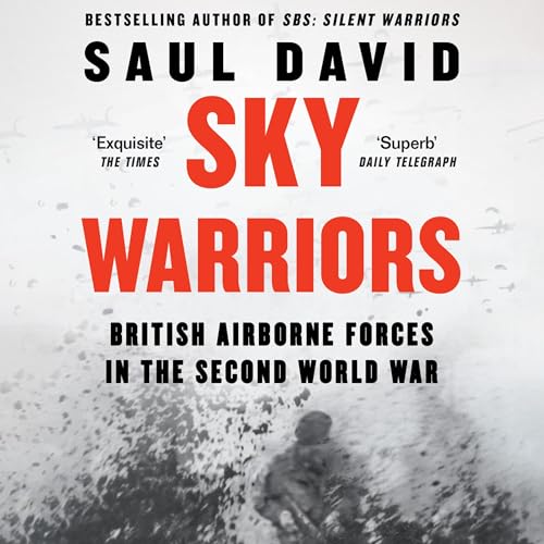 Sky Warriors By Saul David