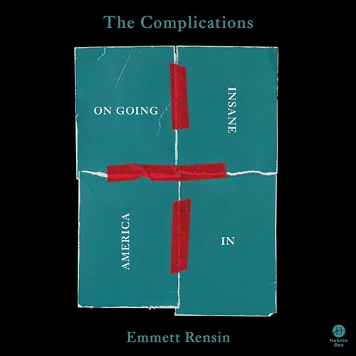 The Complications By Emmett Rensin