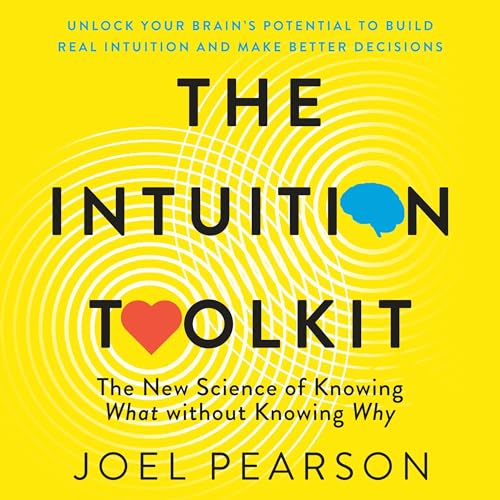 The Intuition Toolkit By Joel Pearson