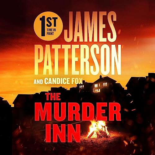 The Murder Inn By James Patterson, Candice Fox