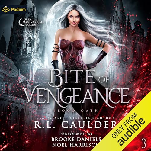 Bite of Vengeance By R.L. Caulder