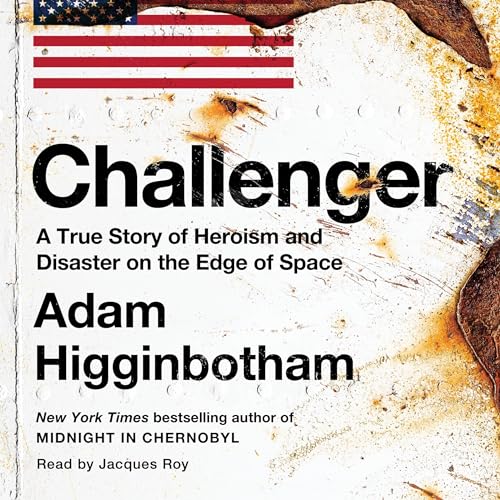 Challenger By Adam Higginbotham