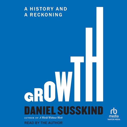 Growth By Daniel Susskind