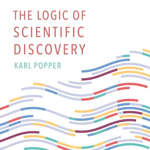 The Logic of Scientific Discovery By Karl Popper