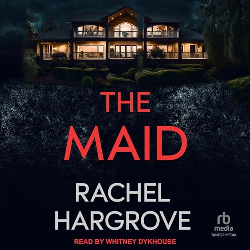 The Maid By Rachel Hargrove