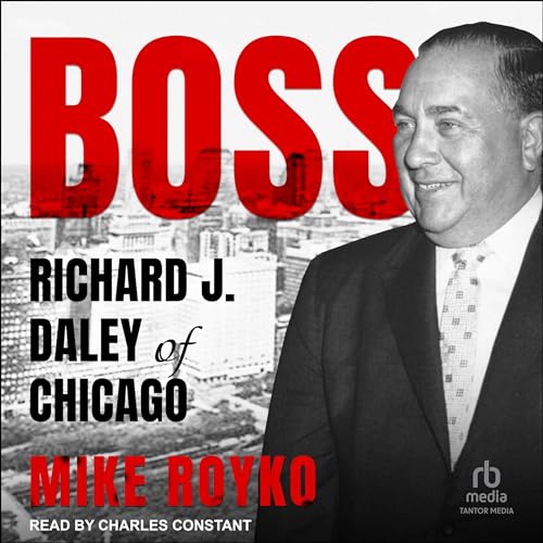 Boss By Mike Royko