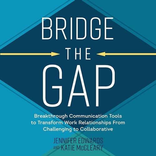Bridge the Gap By Katie McCleary, Jennifer Edwards
