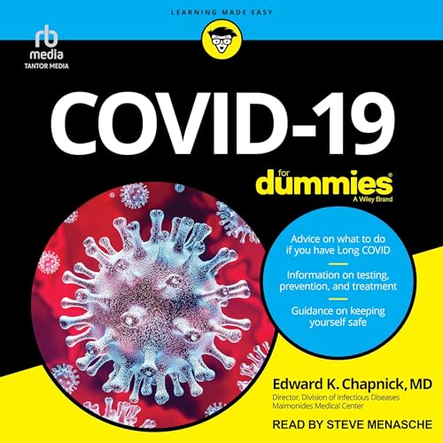 COVID-19 for Dummies By Edward K. Chapnick MD