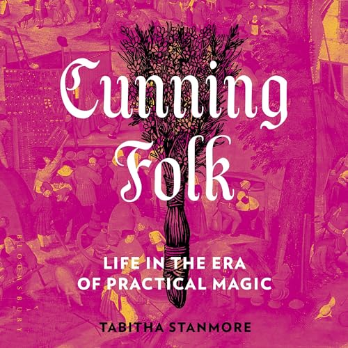 Cunning Folk By Tabitha Stanmore