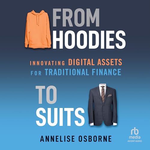 From Hoodies to Suits By Annelise Osborne
