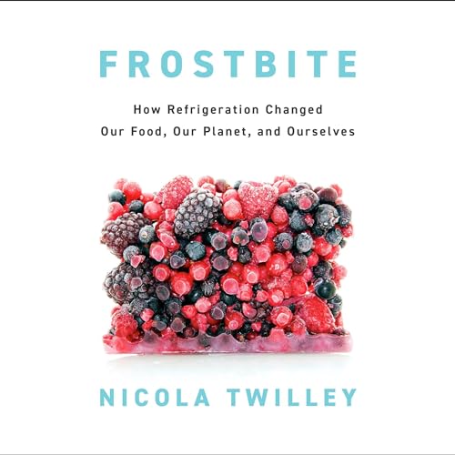 Frostbite By Nicola Twilley