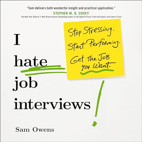 I Hate Job Interviews By Sam Owens