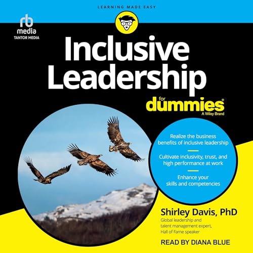 Inclusive Leadership for Dummies By Shirley Davis PhD