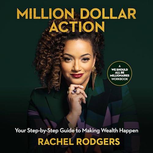 Million Dollar Action By Rachel Rodgers