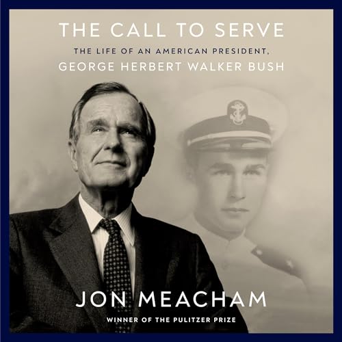 The Call to Serve By Jon Meacham